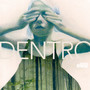 Dentro (Explicit)