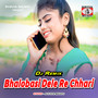 Bhalobasi Dele Re Chhari (DJ Remix)