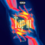 Tap in (Explicit)