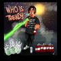 Who is Trendy (Explicit)