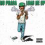 Load Me Up (Explicit)