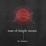 Man Of Simple Means