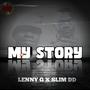 My Story (feat. Slim DD)