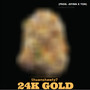 24K Gold (Explicit)