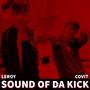 Sound Of Da Kick (feat. Covit)