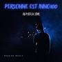 Personne Est Inno100 (Explicit)