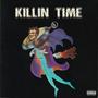 Killin' Time (feat. YungGlockBoi) [Explicit]