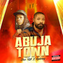 Abuja Town (Explicit)