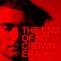 The End of my Crown Era (Explicit)