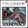 FolkRoad Zanskar (Original Motion Picture Soundtrack)