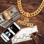 On Purpose (Explicit)