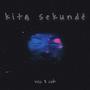 Kitą Sekundė (feat. ciuh) [Explicit]