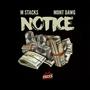 Notice (feat. Mont Dawg) [Explicit]