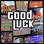 Good luck (Explicit)