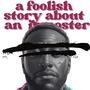 a foolish story about an imposter (Explicit)