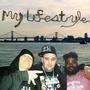 My Lifestyle (feat. Reef the Lost Cauze, Syn the Shaman & DC the Midi Alien) [Explicit]