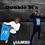 Double M's (LLMX2) [Explicit]