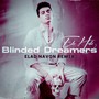 Blinded Dreamers (Elad Navon Remix)