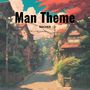 Man Theme