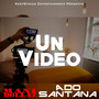 Un Video (Explicit)