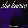 She Knows (Explicit)