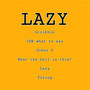 Lazy