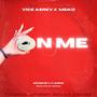 On Me (feat. Meko) [Explicit]