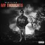 My thoughts (Official Audio) [Explicit]