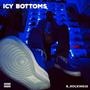 Icy Bottoms (Explicit)