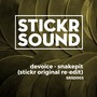 Snakepit (Stickr Re-Edited Remix)