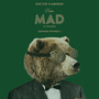 From Mad to the Moon, Episode 2 (MAD Remixes) [Explicit]