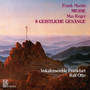 Martin: Mass for Double Choir - Reger: 8 Sacred Chants, Op.38
