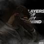 Layers Of My Mind (Explicit)