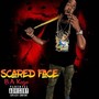 Scarred Face (Explicit)