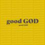 Good God (feat. Mandela Simmons)