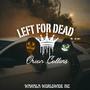 Left for Dead (Explicit)