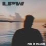 Pain Or Pleasure