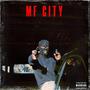 MF CITY (feat. 10SHOTTz) [Explicit]