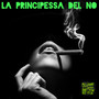 La principessa del no