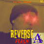 Reverse Flash (Explicit)