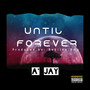 Until Forever (Explicit)