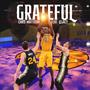 Grateful (feat. Legacy Lamone) [Explicit]