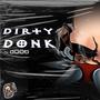 Dirty Donk