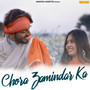 Chora Zamindar Ka - Single