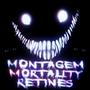 MONTAGEM MORTALITY RETINES