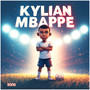 Kylian Mbappe Song