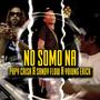 No Somos Na (feat. Papy Crish & Young Erick)