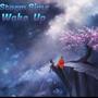 Wake Up (Explicit)