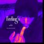 Feelings (Explicit)