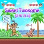 甜蜜双排（Sweet Twosome）